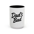 Dad's Bad Accent Coffee Mug — Funny Father's Day 11/15oz Ceramic Coffee Cup