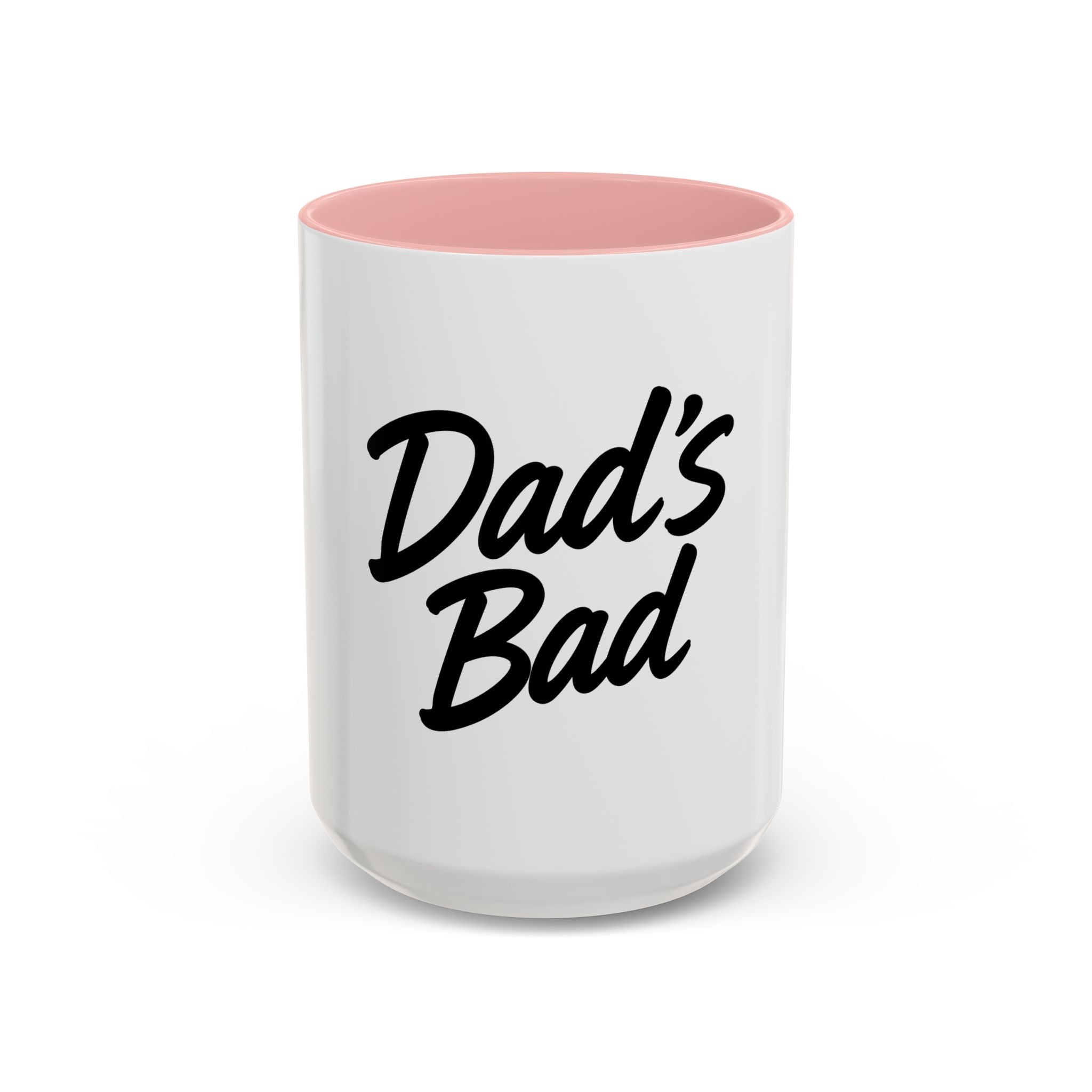 Dad's Bad Accent Coffee Mug — Funny Father's Day 11/15oz Ceramic Coffee Cup