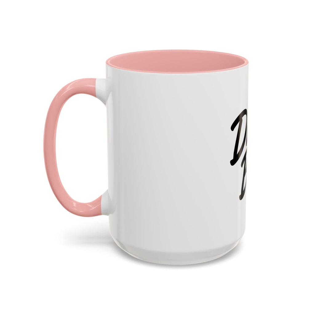 Dad's Bad Accent Coffee Mug — Funny Father's Day 11/15oz Ceramic Coffee Cup