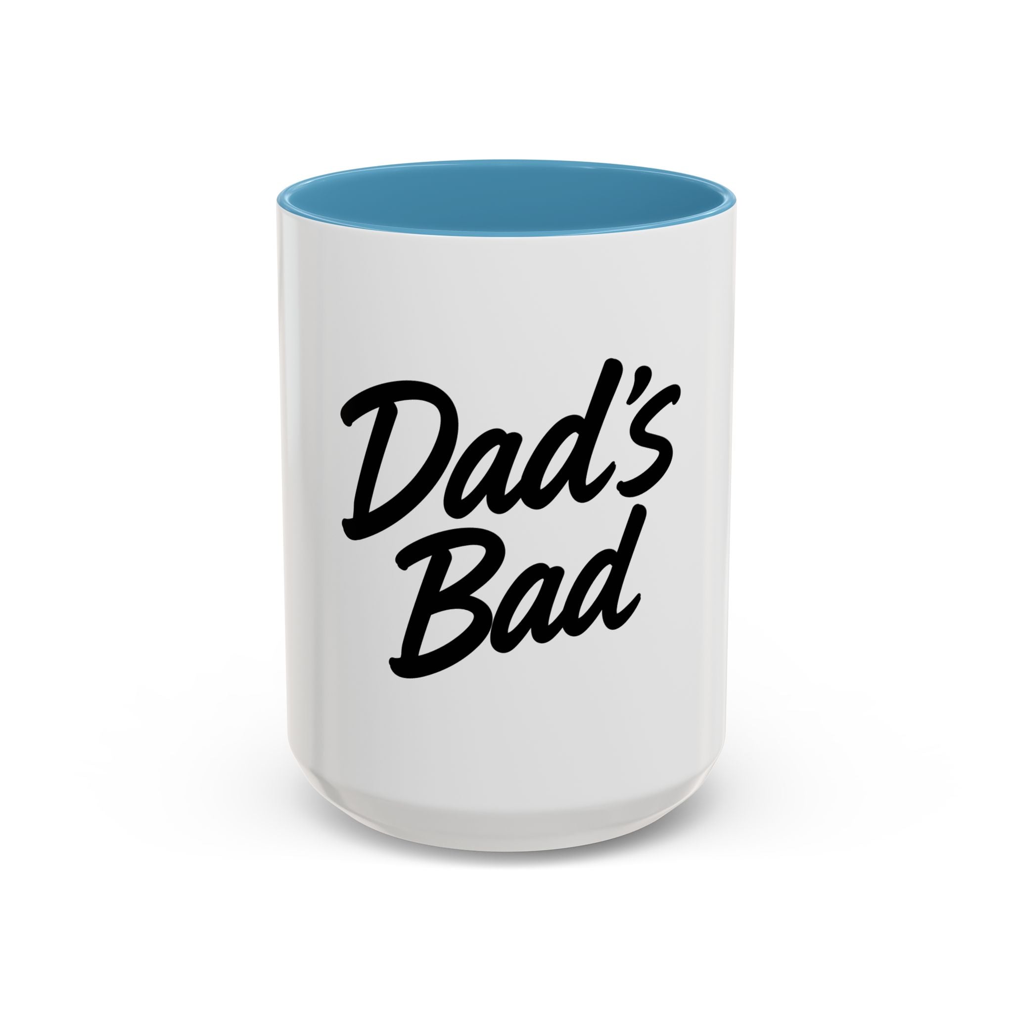 Dad's Bad Accent Coffee Mug — Funny Father's Day 11/15oz Ceramic Coffee Cup