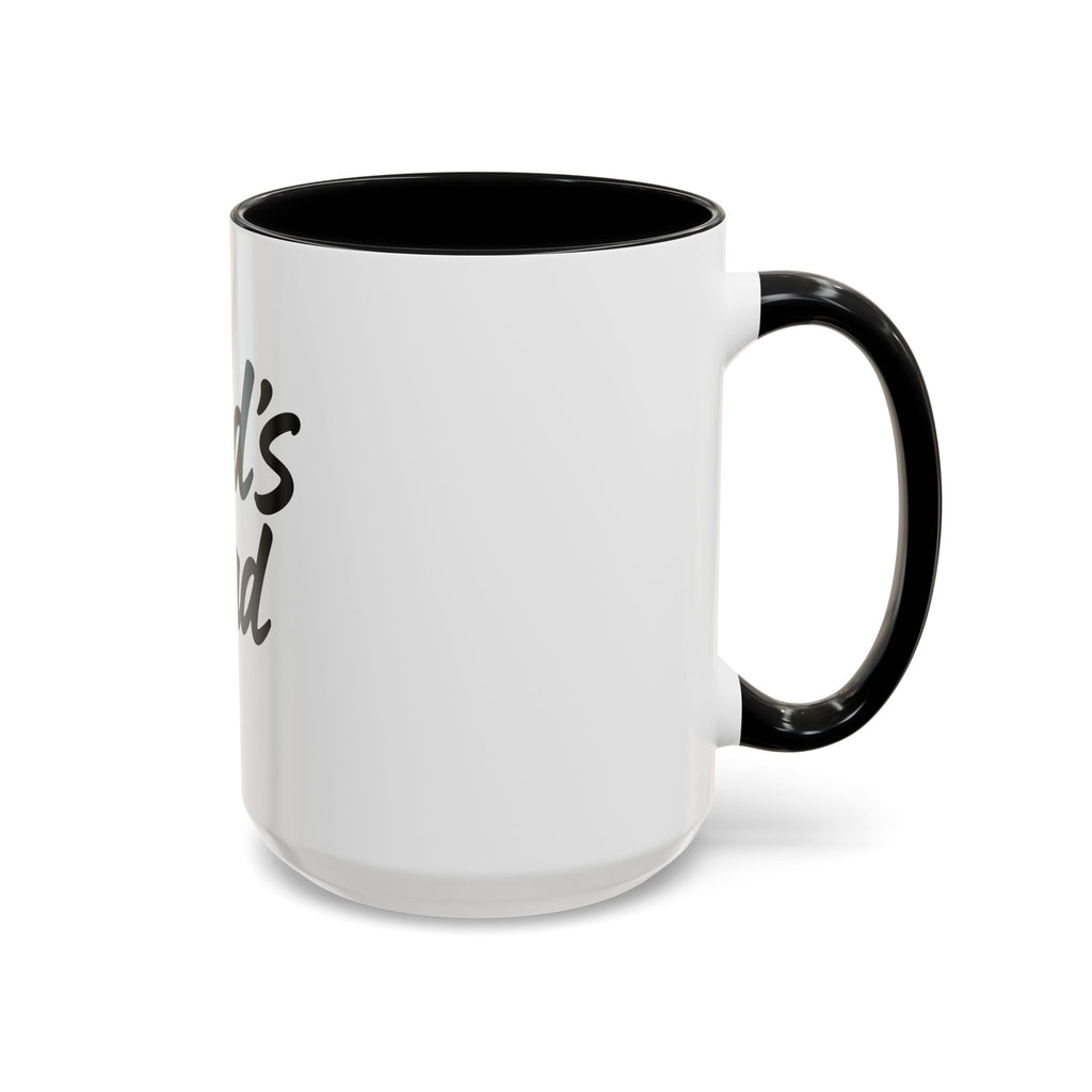 Dad's Bad Accent Coffee Mug — Funny Father's Day 11/15oz Ceramic Coffee Cup