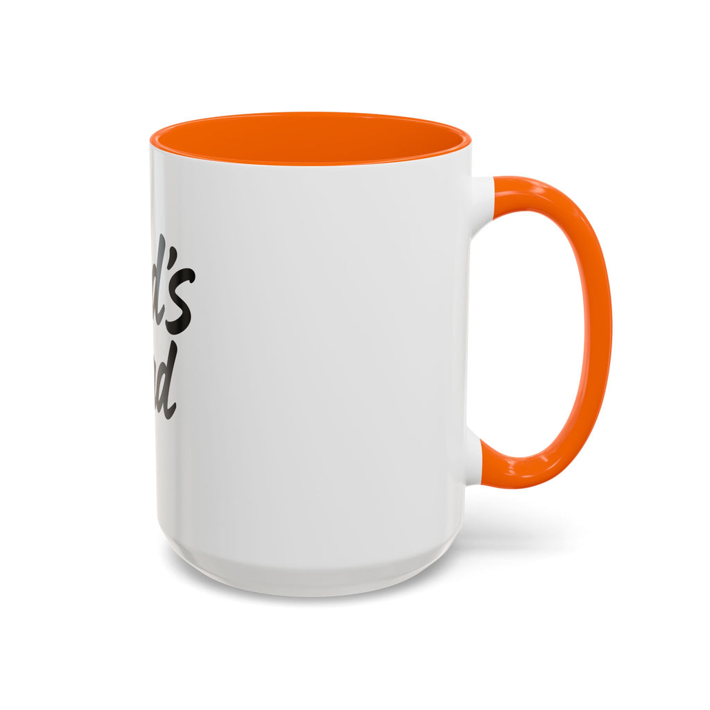 Dad's Bad Accent Coffee Mug — Funny Father's Day 11/15oz Ceramic Coffee Cup